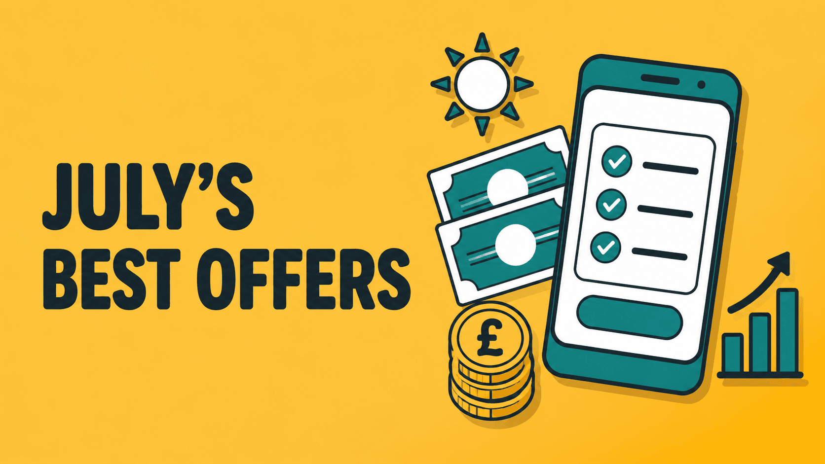 The best offers this July